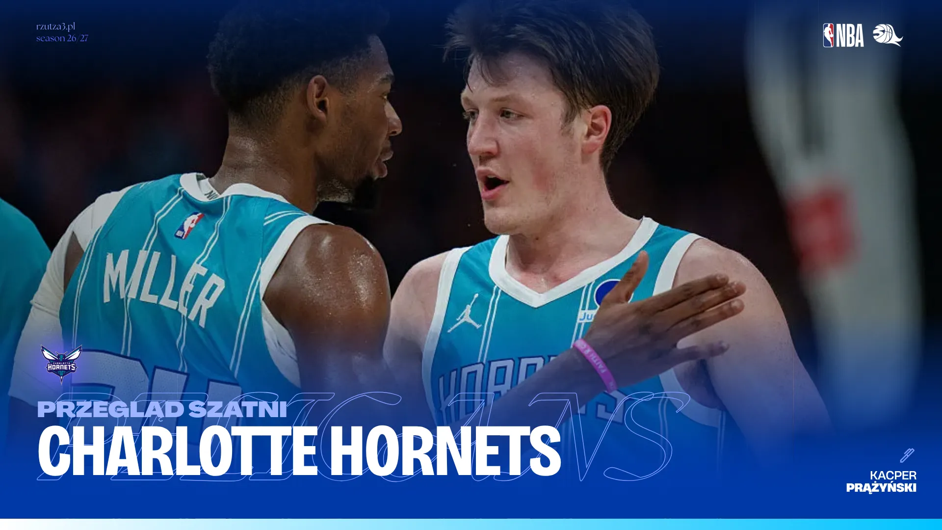 Przegląd Szatni - Charlotte Hornets