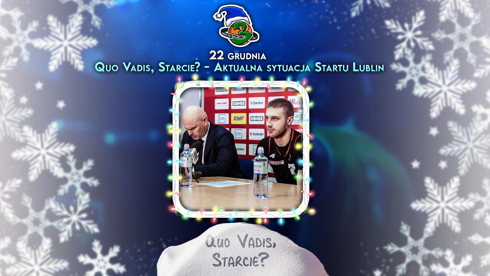 Quo Vadis, Starcie? - Aktualna sytuacja Startu Lublin